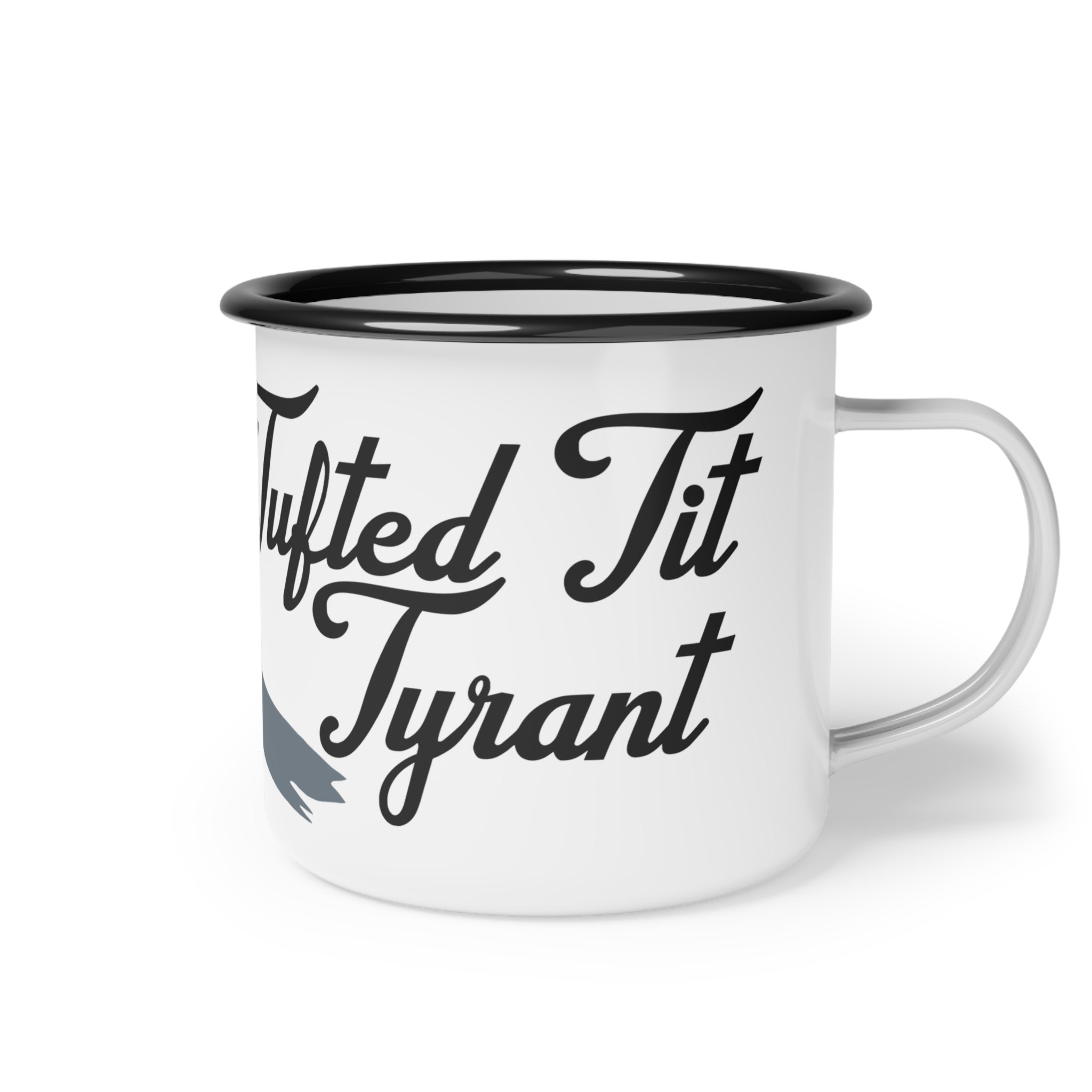 Tufted Tit Tyrant Enamel Camp Cup — Funny Birding Coffee Mug